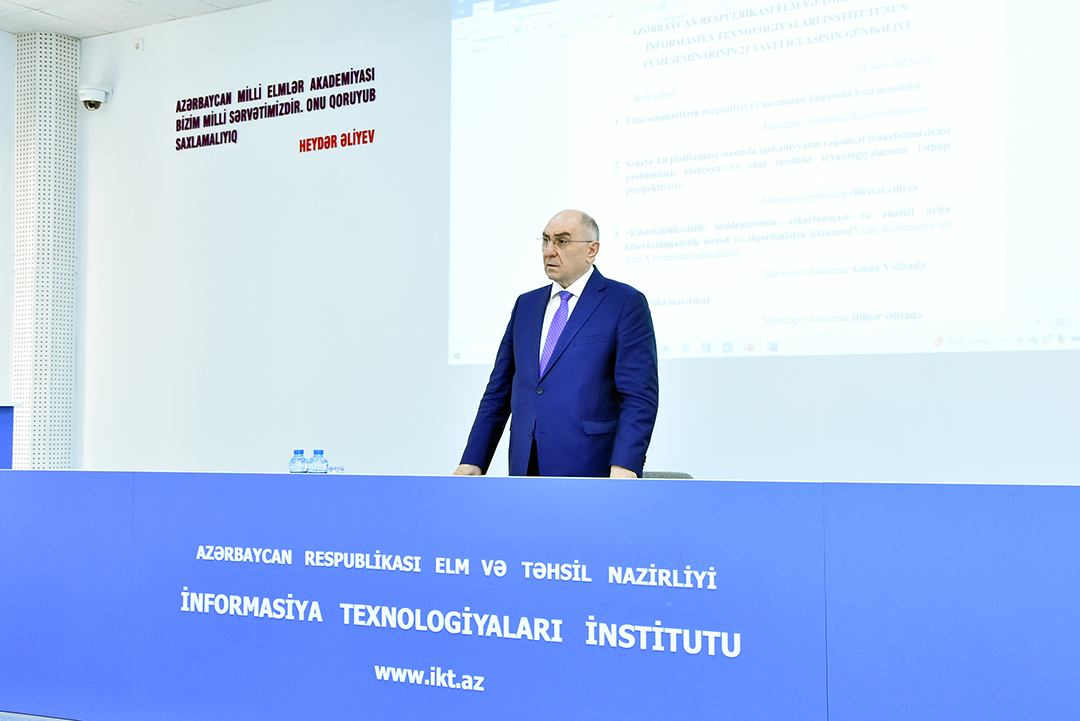 Akademik Rasim Əliquliyev: “İnformasiya Texnologiyaları İnstitutunun elmi seminarları tədqiqatçılar üçün intellektual dialoq platformasına çevrilməlidir”, Elm və Təhsil Nazirliyi, Elm ve Tehsil Nazirliyi, Azərbaycan Respublikası Elm və Təhsil Nazirliyi, Azerbaycan Respublikasi Elm ve Tehsil Nazirliyi, Elm və Ali Təhsil üzrə Dövlət Agentliyi, Elm və Ali Təhsil, AMEA, Azərbaycan Milli Elmlər Akademiyası, Elmler Akademiyasi, İnformasiya Texnologiyaları İnstitutu, İnformasiya Texnologiyaları, AMEA ITI, AMEA İTİ, İTİ, ITI, ikt.az, ict.az, ict, ikt, www.ict.az, www.ikt.az, Rasim Aliguliyev, Rasim Əliquliyev, RM Əliquliyev, Əliquliyev Rasim, Academician Rasim Aliguliyev